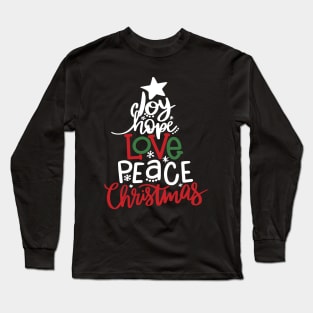 Joy Hope Love Peace Christmas Long Sleeve T-Shirt